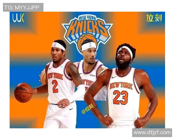 尼克斯球星示意留队意愿，新赛季将展现更强表现