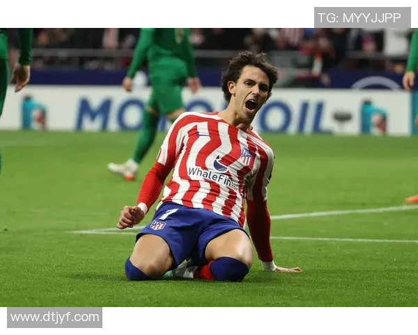 马竞主场告捷，菲利克斯梅开二度送格兰纳达开门黑